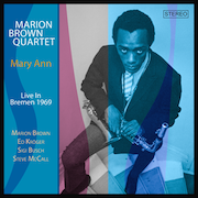 Review: Marion Brown Quartet - Mary Ann – Live In Bremen 1969